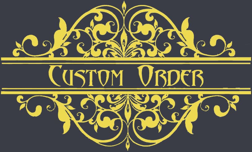 Custom Order